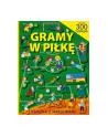 foksal Książ. Gramy w piłkę. Ponad 300 naklejek - nr 1