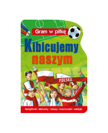 foksal Książ. Gram w piłkę. Kibicujemy naszym.