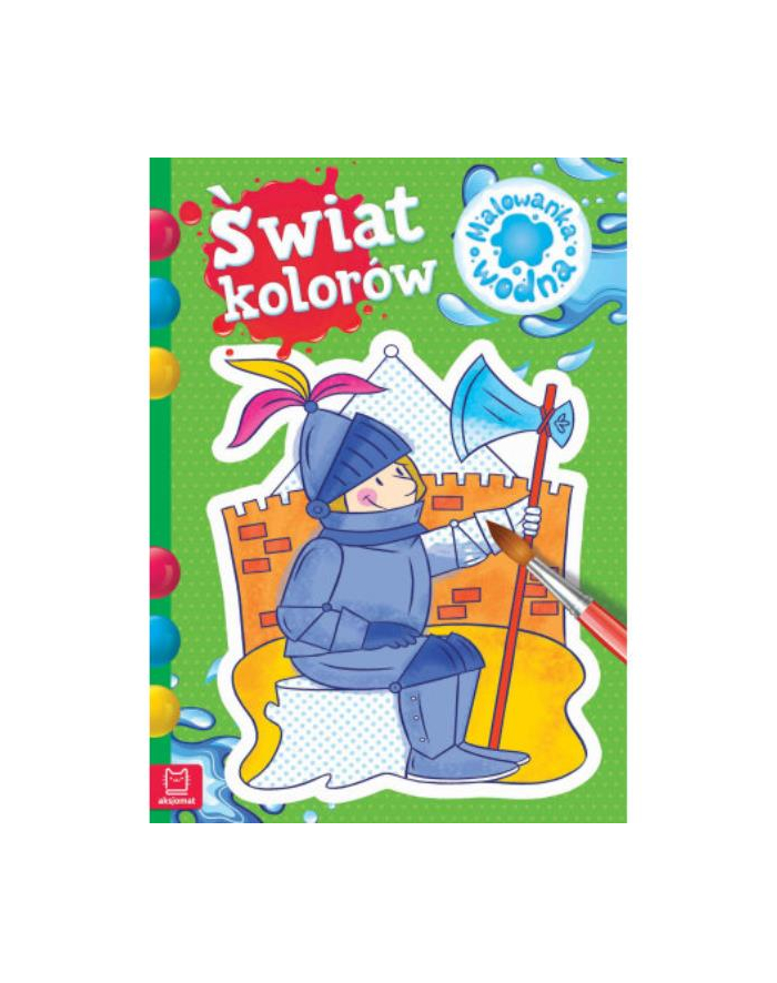 aksjomat Książ. Malowanka wodna. Świat kolorów. główny